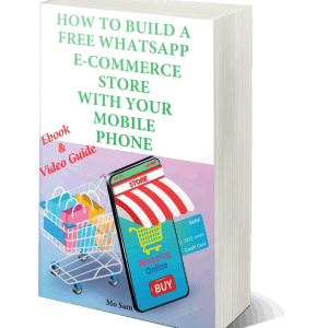 How To Make A Free WhatsApp E-Commerce Store With Your Mobile Phone