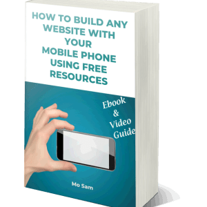 How To Build Any Website With Your Mobile Phone For Free